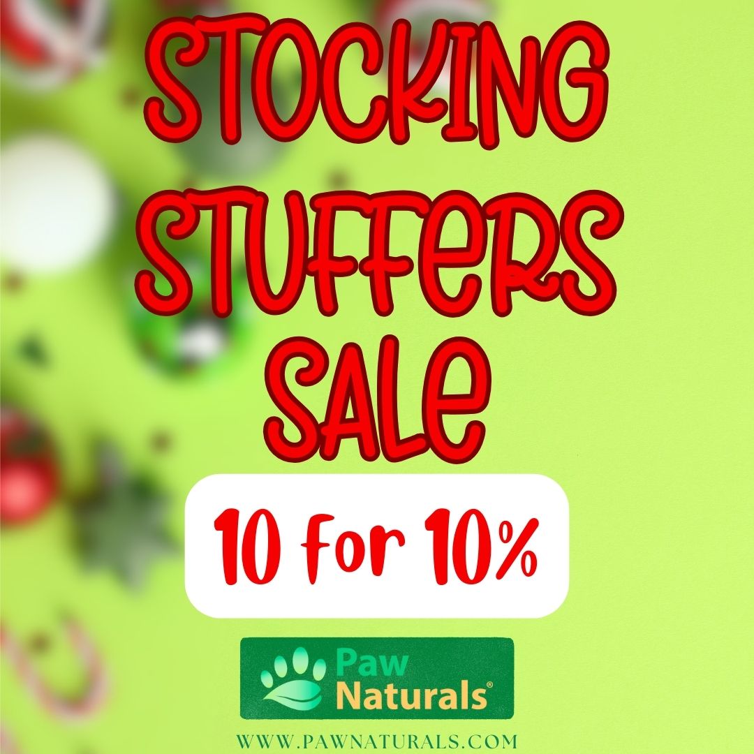 Get Ready for Festive Furry Fun with Paw Naturals' Stocking Stuffers Sale!